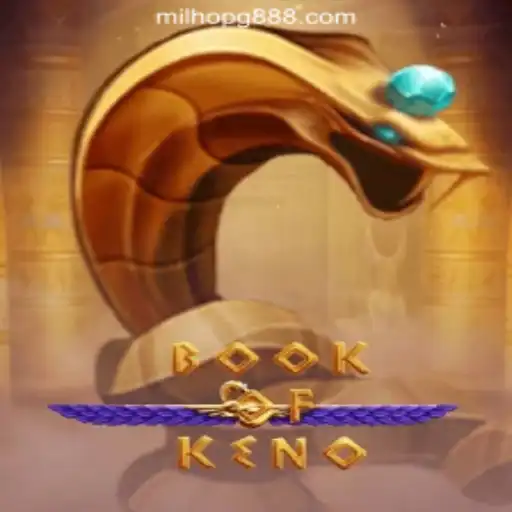 Experience the Thrill of BookOfKeno with MILHOPG.COM Oficial Slots Brasil #1