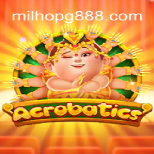 Exploring Acrobatics: A Dive into the Exciting World of MILHOPG.COM Oficial Slots Brasil #1